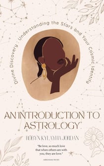 Divine Discovery : Understanding the Stars and Your Cosmic Identity - Astrology