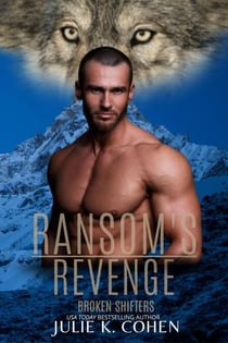 Ransom's Revenge - Broken Shifters, #0