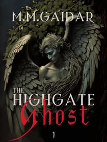 The Highgate Ghost - Cassandra's Shadows, #1