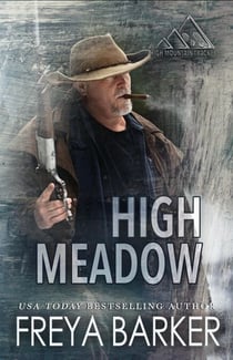 High Meadow - High Mountain Trackers, #1
