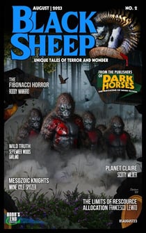 Black Sheep: Unique Tales of Terror and Wonder No. 2 | August 2023 - Black Sheep Magazine, #2