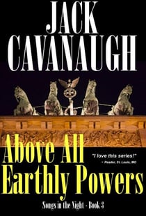 Above All Earthly Powers