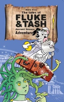 Ancient Greece Adventure - The Tales of Fluke and Tash