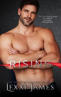 Rising - A Sinful Soldier Romance, #2