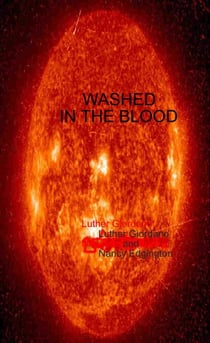 Tales of the Zorantian Brotherhood Volume Three: Washed in the Blood - Tales of the Zorantian Brotherhood, #3