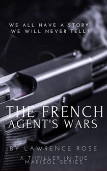 The French Agent's Wars - Marisol Spy