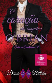 O coração do inspetor O´Brian - Cavalheiros, #3