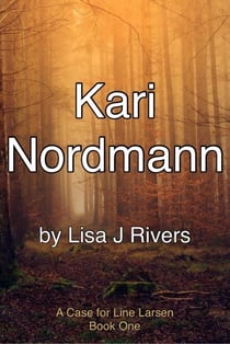 Kari Nordmann - A Case for Line Larsen, #1