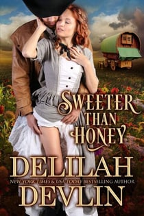 Sweeter Than Honey - Lone Star Lovers