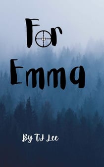 For Emma - The Cooper Family Chronicles, #3