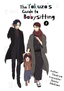 The Yakuza's Guide to Babysitting 3 - The Yakuza's Guide to Babysitting, #3