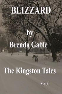 Blizzard - The Kingston Tales, #8
