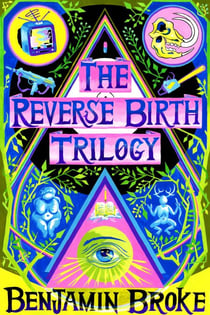 The Reverse Birth Trilogy