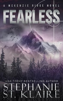 Fearless - A McKenzie Ridge Novel, #4