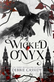 Wicked Onyx - A Dark Academia Romantasy