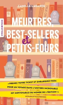 Meurtres, best-sellers et petits-fours