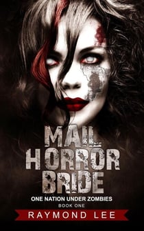 Mail Horror Bride - One Nation Under Zombies, #1