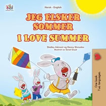 Jeg Elsker Sommer I Love Summer - Norwegian English Bilingual Collection