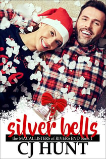 Silver Bells - The MacAllisters of Rivers End, #1