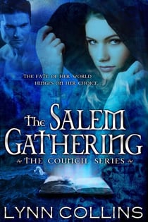 The Salem Gathering - The Council Series, #3