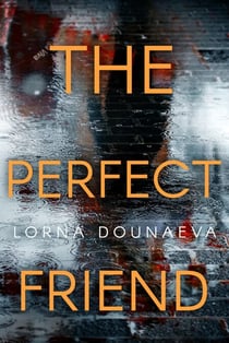 The Perfect Friend - May Queen Killers, #2