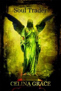 Soul Trader - The Dark Line, #1