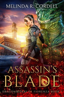 Assassin's Blade - The Dragonriders of Fiorenza, #1