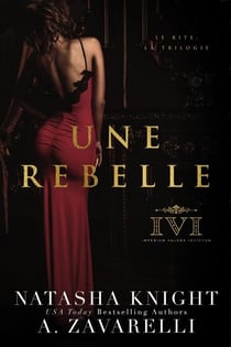Une rebelle - Le Rite, la Trilogie, #2