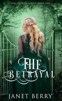 The Betrayal - The Islands, #1