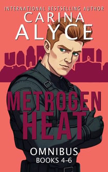 MetroGen Heat: Books 4-6 - MetroGen Boxsets and Bundles, #10
