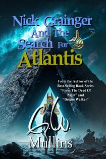 Nick Grainger And The Search For Atlantis - Nick Grainger, #2