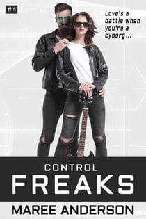 Control Freaks - Freaks, #4