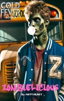 Zombielicious - Cold Fever Books