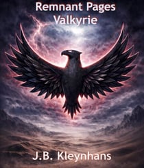 Remnant Pages Valkyrie - Remnant Pages, #2