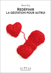 Redéfinir la gestation pour autrui