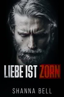 Liebe ist Zorn - Liebe ist, #2