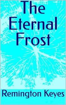 The Eternal Frost - The Eternal Flame, #2