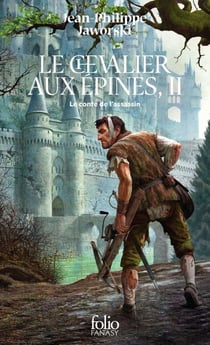 Le chevalier aux épines (Tome 2) - Le conte de l’assassin