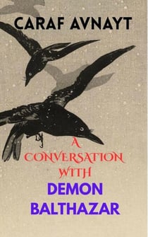 A Conversation with Demon Balthazar
