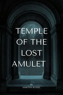 Temple of the Lost Amulet