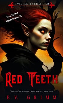 Red Teeth - Twisted Ever After - German, #3