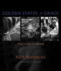 Golden States of Grace - Prayers of the Disinherited