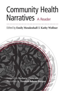 Community Health Narratives - A Reader