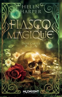 Fiasco magique - Daisy Carter, T3