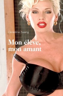Mon élève, mon amant