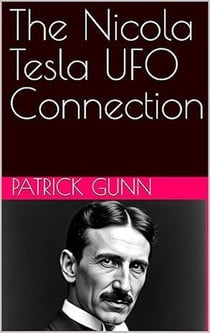 The Nicola Tesla UFO Connection
