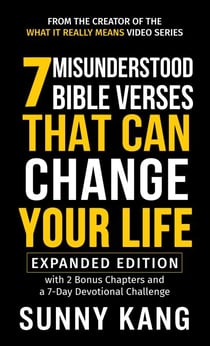 7 Misunderstood Bible Verses That Can Change Your Life