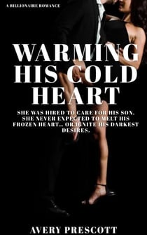 Warming His Cold Heart
