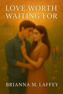 Love Worth Waiting For - Amethyst Falls, #0.5