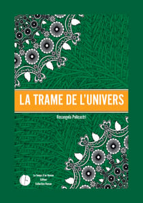 La trame de l'univers